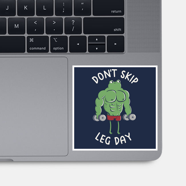 Don't Skip Leg Day-None-Glossy-Sticker-tobefonseca