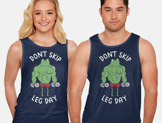 Don't Skip Leg Day