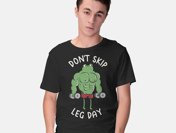 Don't Skip Leg Day