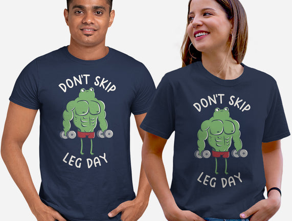 Don't Skip Leg Day
