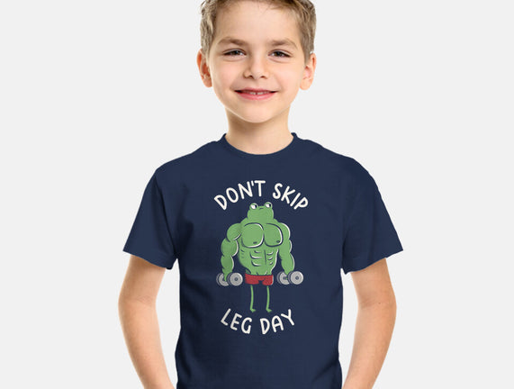 Don't Skip Leg Day