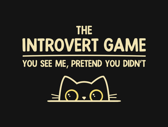 The Introvert Game
