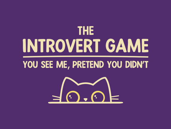 The Introvert Game