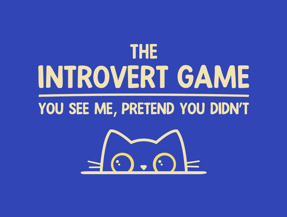 The Introvert Game