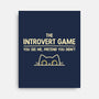 The Introvert Game-None-Stretched-Canvas-retrodivision