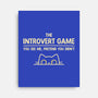 The Introvert Game-None-Stretched-Canvas-retrodivision