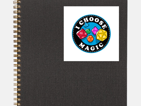 I Choose Magic