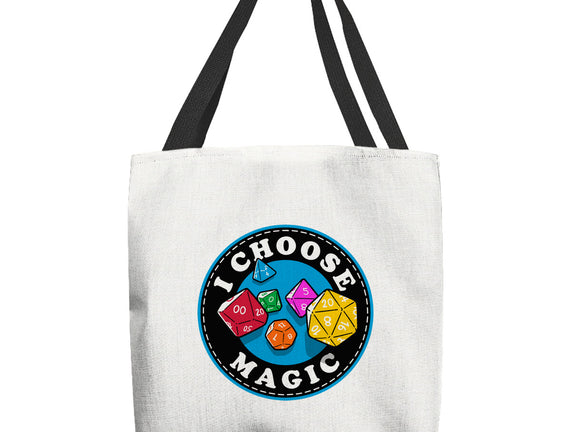 I Choose Magic