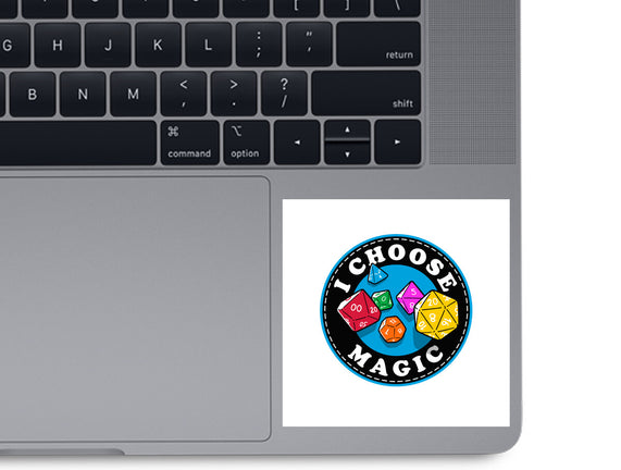 I Choose Magic