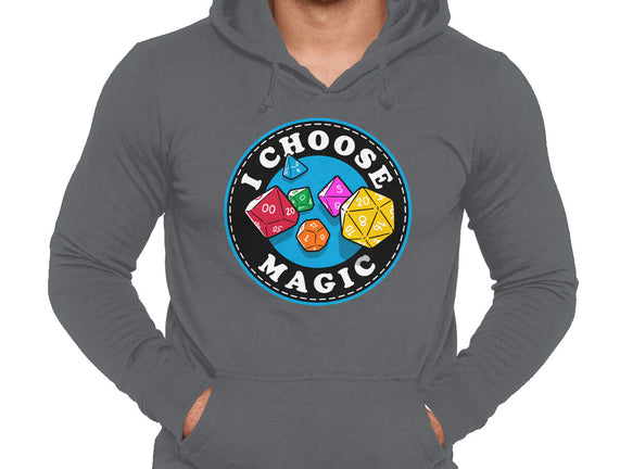 I Choose Magic