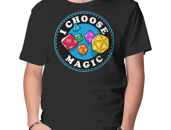 I Choose Magic