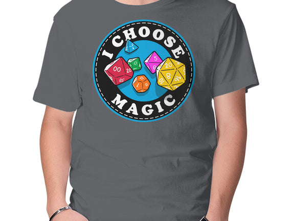 I Choose Magic