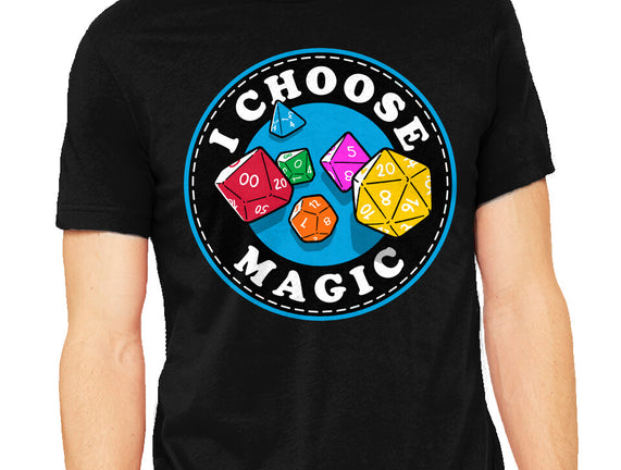 I Choose Magic