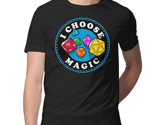 I Choose Magic