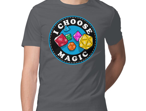 I Choose Magic