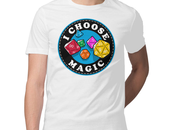 I Choose Magic