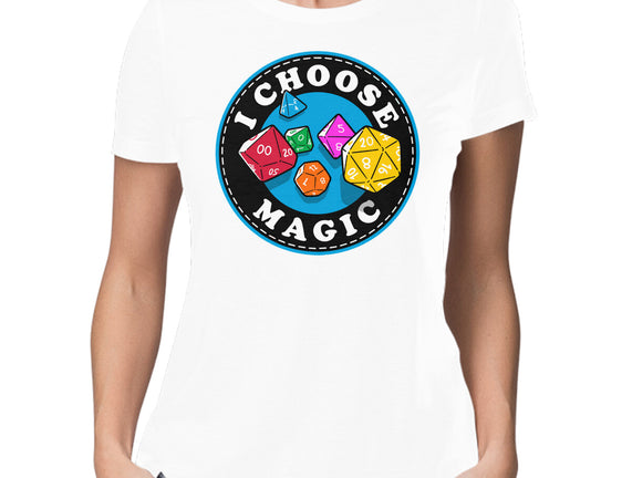 I Choose Magic