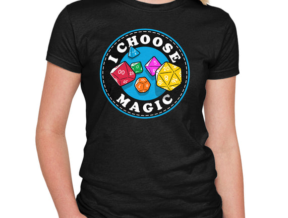 I Choose Magic