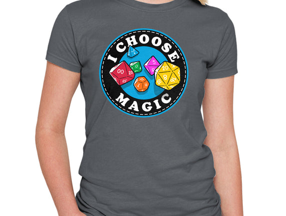 I Choose Magic