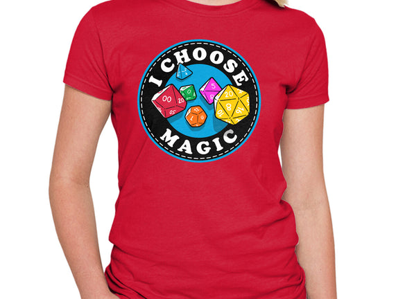 I Choose Magic