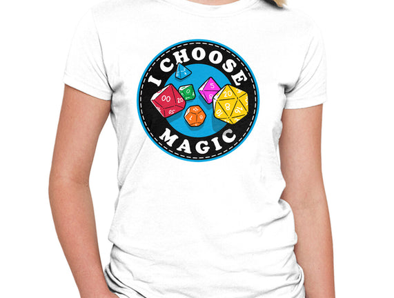 I Choose Magic