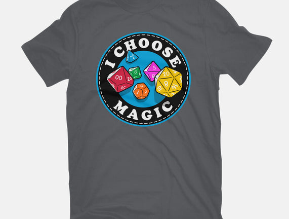 I Choose Magic