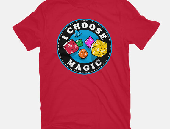 I Choose Magic