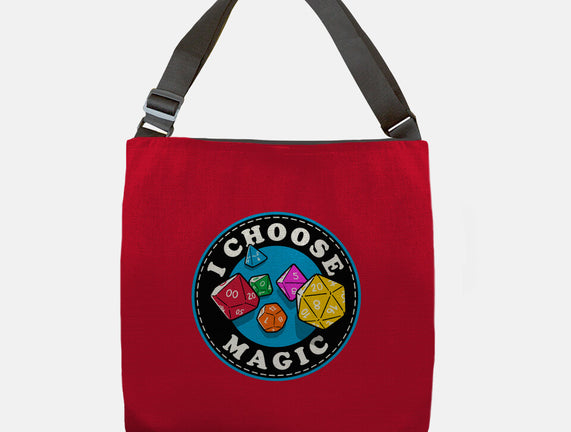 I Choose Magic