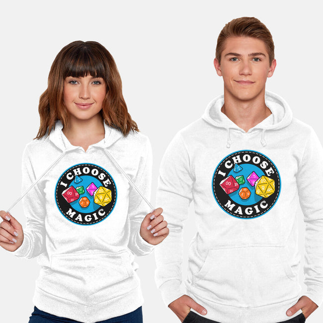 I Choose Magic-Unisex-Pullover-Sweatshirt-Getsousa!