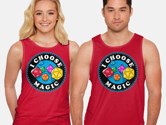I Choose Magic