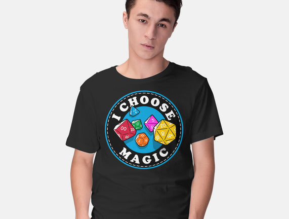 I Choose Magic