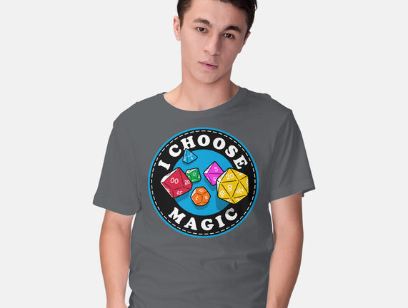 I Choose Magic