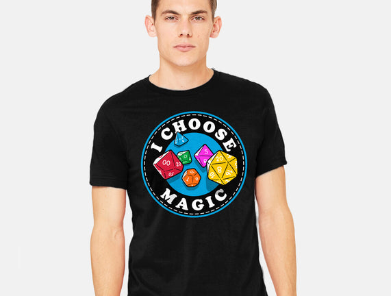 I Choose Magic