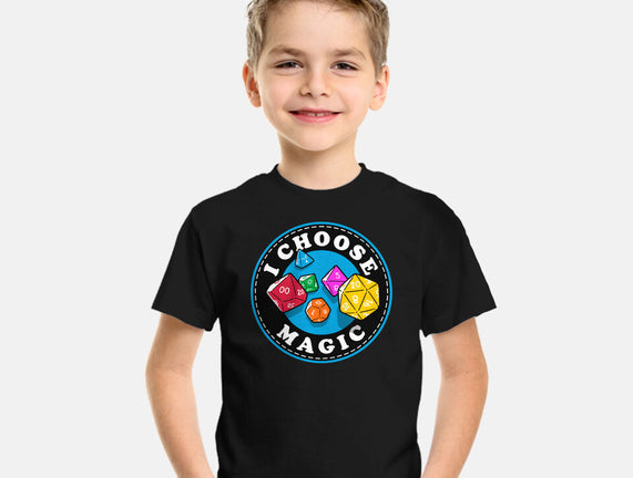 I Choose Magic