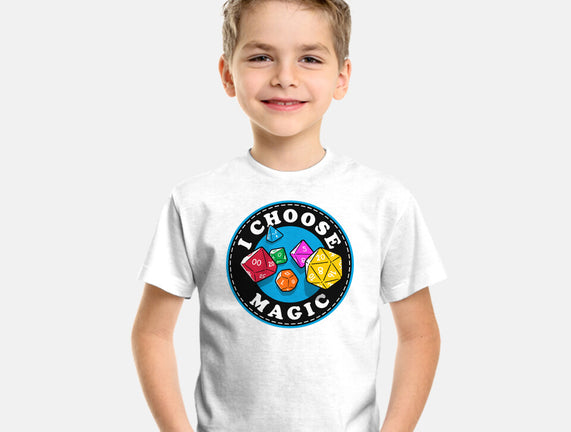 I Choose Magic