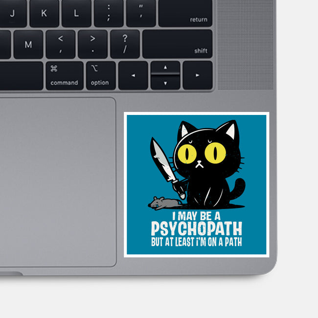 At Least On A Path-None-Glossy-Sticker-turborat14