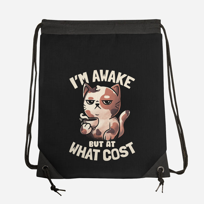 I'm Awake But At What Cost-None-Drawstring-Bag-eduely