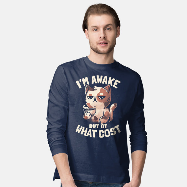 I'm Awake But At What Cost-Mens-Long Sleeved-Tee-eduely