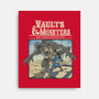 Vaults And Monsters-None-Stretched-Canvas-Betmac