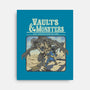 Vaults And Monsters-None-Stretched-Canvas-Betmac