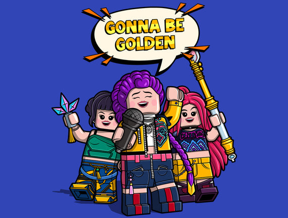 Gonna Be Golden
