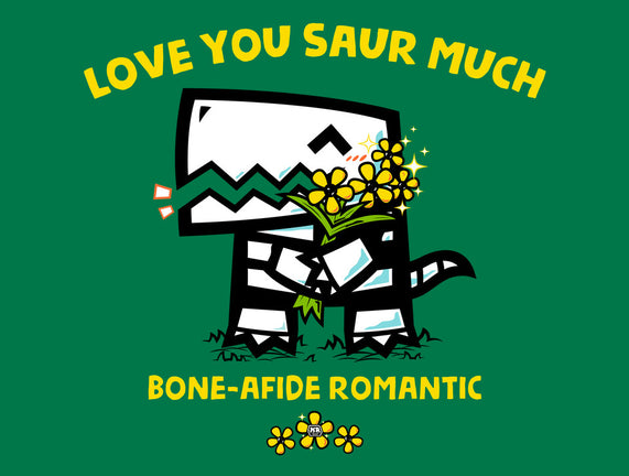Love You Saur Much