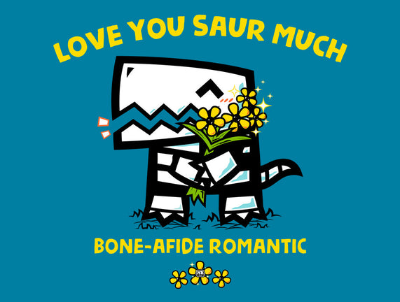 Love You Saur Much