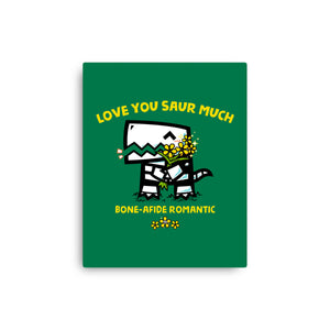 Love You Saur Much