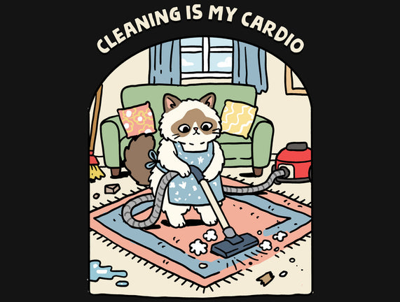 Cleaning Is My Cardio