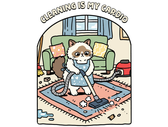Cleaning Is My Cardio