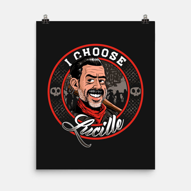 I Choose Lucille-None-Matte-Poster-Tronyx79
