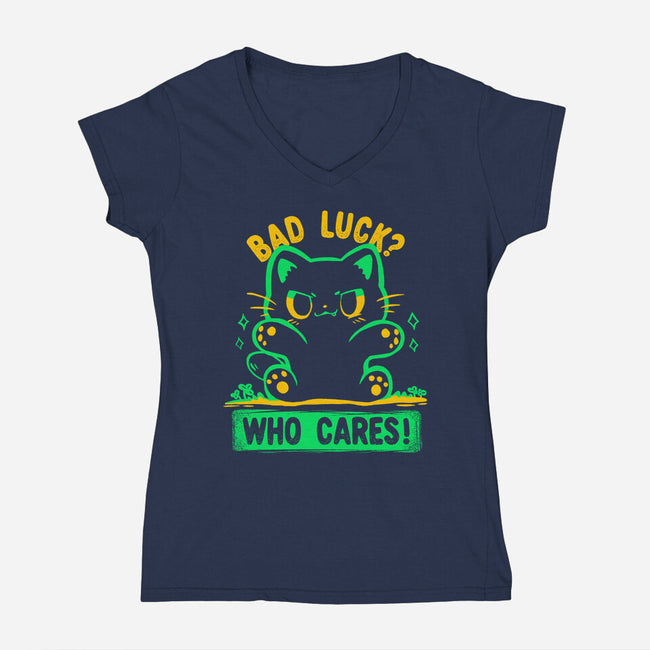 Bad Luck Who Cares-Womens-V-Neck-Tee-TechraNova
