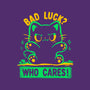 Bad Luck Who Cares-Mens-Premium-Tee-TechraNova