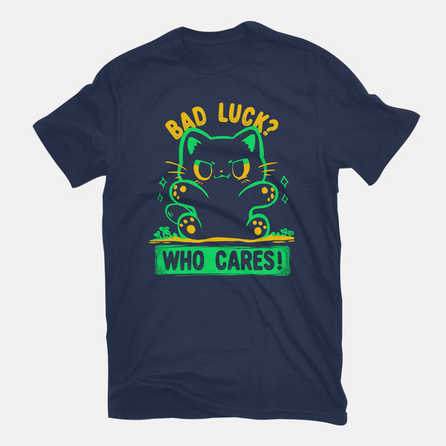 Bad Luck Who Cares-Mens-Basic-Tee-TechraNova
